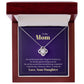 To Mom | From Daughter |Timeless Love Knot Necklace for Special Occasions