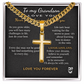To My Grandson Personalized Artisan Cross with Cuban Link Chain